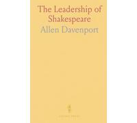 The Leadership of Shakespeare