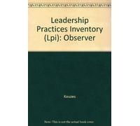 The Leadership Practices Inventory (LPI) - Observer Insert