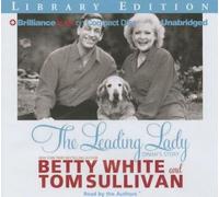 [(The Leading Lady: Dinah's Story)] [Author: Betty White] published on (February, 2013)