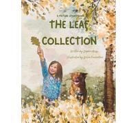 The Leaf Collection: The Leaf Collection is a cute story about friendship, curiosity, and finding joy in nature.
