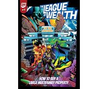 The League of Wealth: How to Buy a Large Multifamily Property