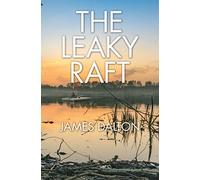 The Leaky Raft