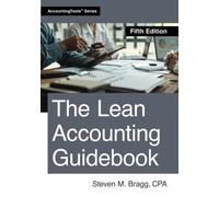 The Lean Accounting Guidebook: Fifth Edition
