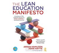 The Lean Education Manifesto: A Synthesis of 900+ Systematic Reviews for Visible Learning in Developing Countries
