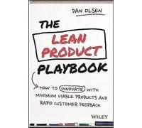 The Lean Product Playbook: How to Innovate with Minimum - HardBack NEW Dan Olsen