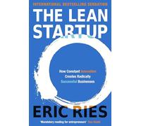 The Lean Startup: How Constant Innovation Creates Radic - Paperback NEW Ries, Er