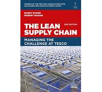 The Lean Supply Chain: Managing the Challenge at Tesco