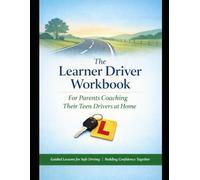 THE LEARNER DRIVER WORKBOOK