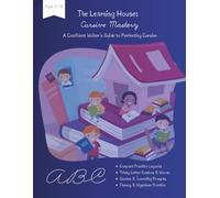 The Learning House: Cursive Mastery: A Confident Writer's Guide to Perfecting Cursive