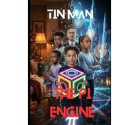 The Learning Legends Book Three : The Pi Engine (The Learning Legends Series)
