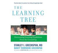 The Learning Tree: Overcoming Learning Disabilities from the Ground Up: 296 (Merloyd Lawrence Book)
