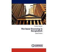 The lease financing in Bangladesh: Lease Finance