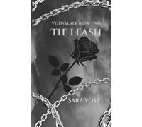 The Leash: A Dark Spicy Paranormal Romance (Veilwalker)