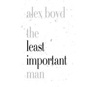 The Least Important Man