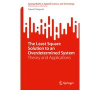 The Least Square Solution to an Overdetermined System : Theory and Applications