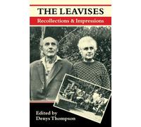 The Leavises: Recollections and Impressions