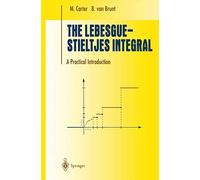 The Lebesgue-Stieltjes Integral: A Practical Introduction (Undergraduate Texts in Mathematics)