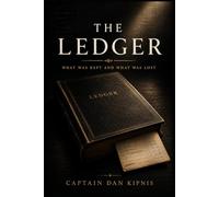 The Ledger: What Was Kept and What Was Lost