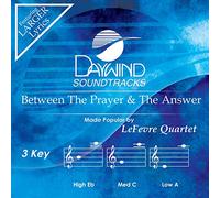 The LeFevre Quartet - Between The Answer And The Prayer [Accompaniment/Performance Track]