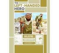 The Left Handed Hero: An Easy Eevreet Story (Learn Hebrew Vocabulary with Fun Bible Stories)