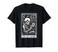 The Left Swipe Tarot Card Skeleton Dating Humor Design T-Shirt