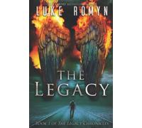 The Legacy: 1 (The Legacy Chronicles)