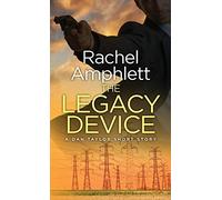 The Legacy Device: A Dan Taylor prequel short story (Dan Taylor Spy Thrillers)