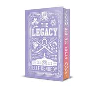 The Legacy: The addictive sports romance from TikTok sensation and bestselling author, Elle Kennedy! (Off-Campus)