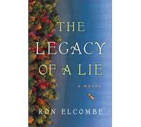 The Legacy of a Lie
