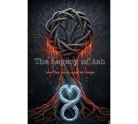 The Legacy of Ash: A Supernatural Thriller (The GodBreakers Legacy)