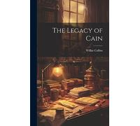 The Legacy of Cain