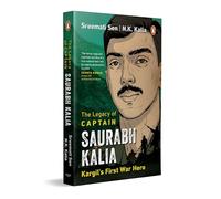 The Legacy of Captain Saurabh Kalia: Kargil's First War Hero