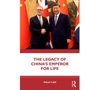 The Legacy of China’s Emperor for Life