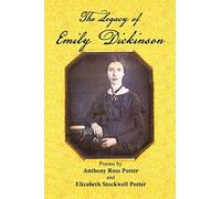 The Legacy of Emily Dickinson