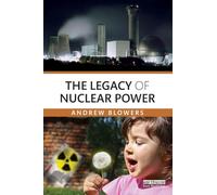 The Legacy of Nuclear Power – Routledge