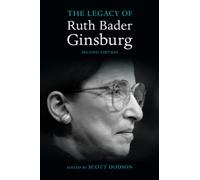 The Legacy of Ruth Bader Ginsburg