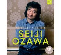 Seiji Ozawa - The Legacy of Seiji Ozawa