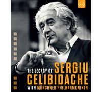 Sergiu Celibidache - The Legacy of Sergiu Celibidache and Munchner Philharmoniker [2024]
