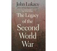The Legacy of the Second World War