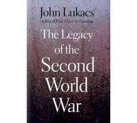 The Legacy of the Second World War
