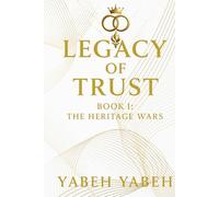 The Legacy of Trust: Book 1: Montgomery legacy