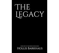 The Legacy (The Bridge Book Series)
