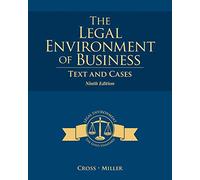 The Legal Environment of Business: Text and Cases
