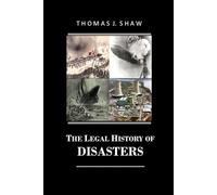 The Legal History of Disasters