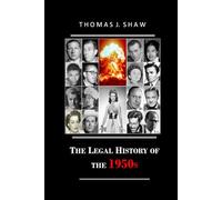 The Legal History of the 1950s