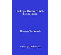 The Legal History of Wales: New Edition