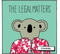 The Legal Matters - Conrad