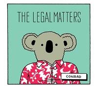 The Legal Matters - Conrad (Includes Download Card)