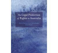 The Legal Protection of Rights in Australia