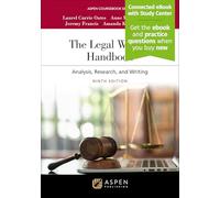 The Legal Writing Handbook: Analysis, Research, and Writing (Aspen Coursebooks)